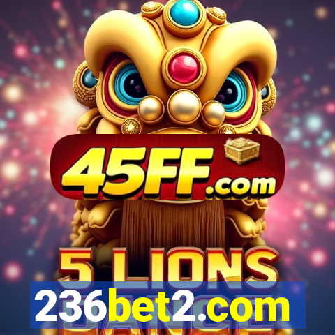 236bet2.com