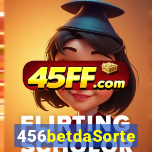 456betdaSorte