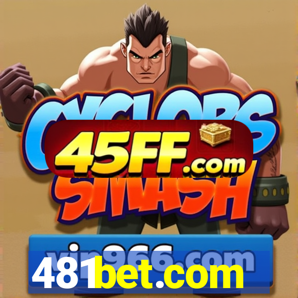 481bet.com