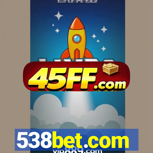 538bet.com