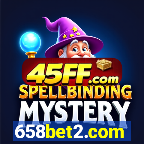 658bet2.com