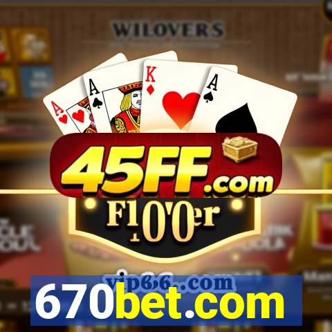 670bet.com