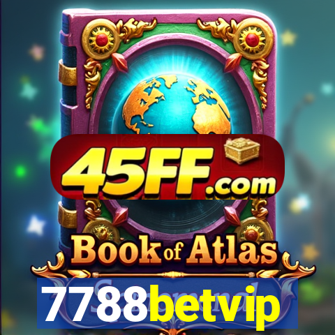 7788betvip