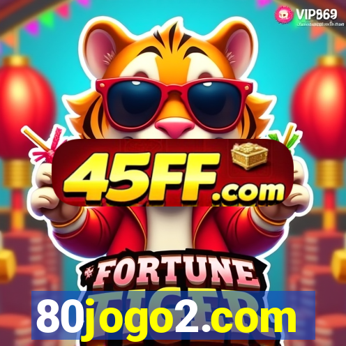 80jogo2.com