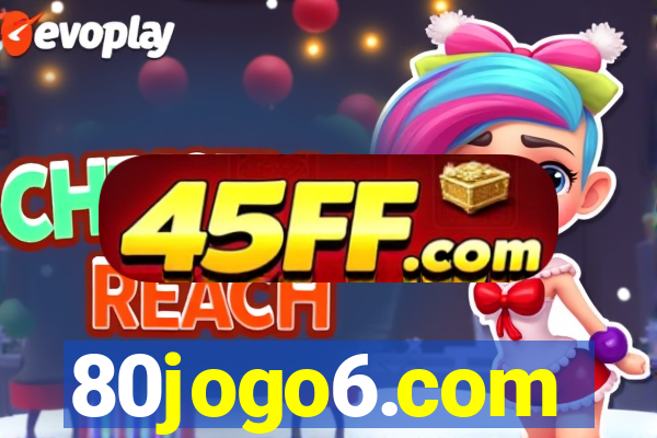 80jogo6.com