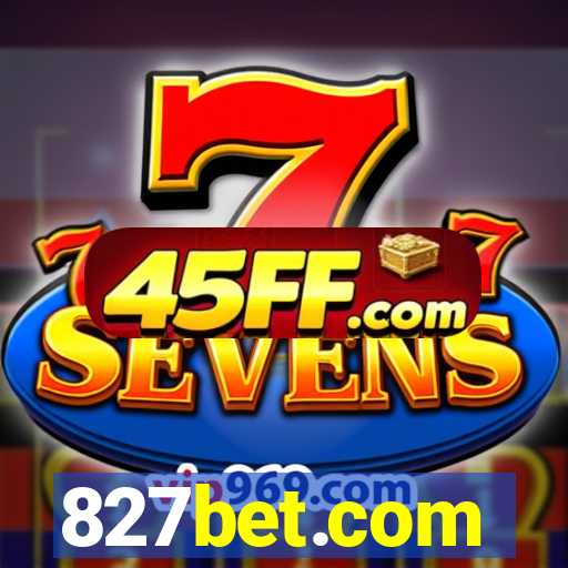 827bet.com