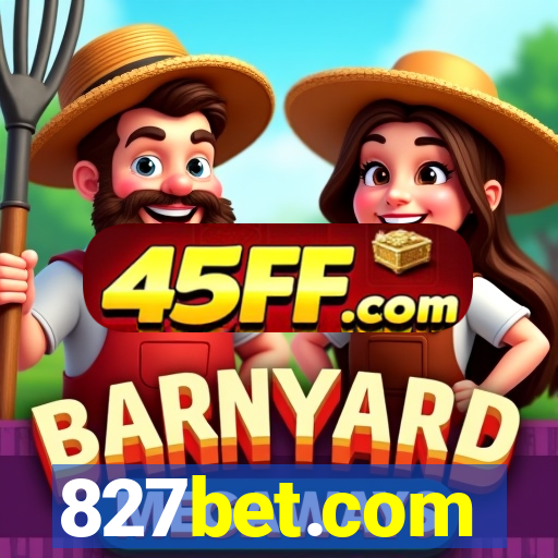 827bet.com