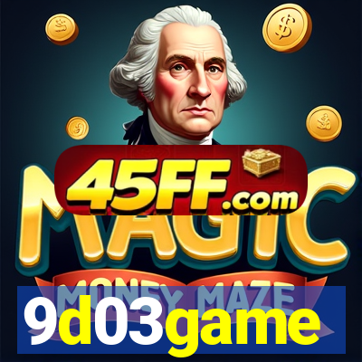 9d03game
