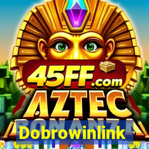 Dobrowinlink