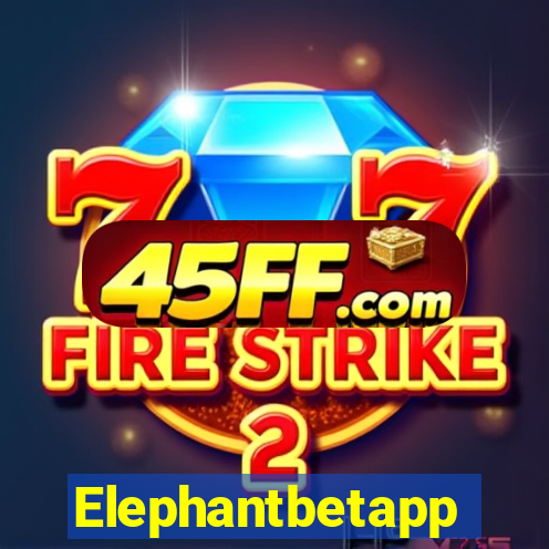 Elephantbetapp