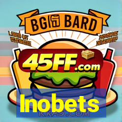 Inobets