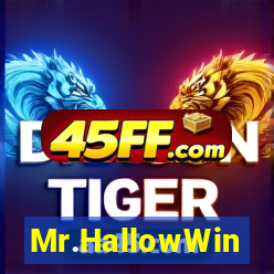 Mr.HallowWin