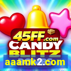 aaamk2.com