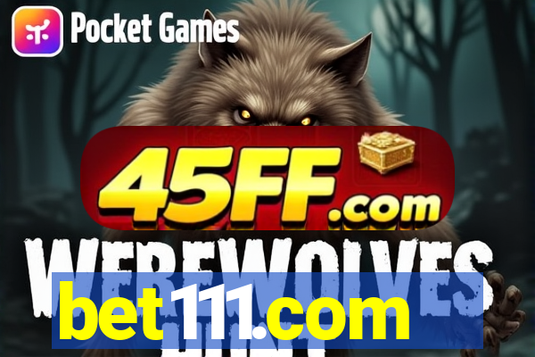 bet111.com