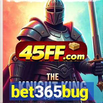 bet365bug
