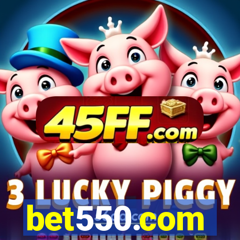 bet550.com