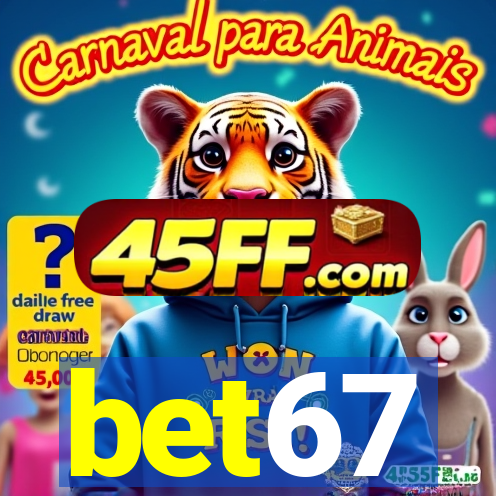 bet67
