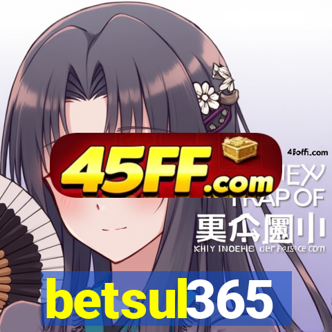 betsul365