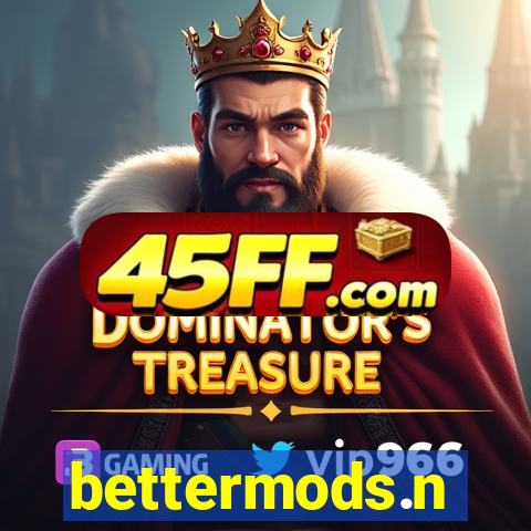 bettermods.n