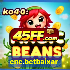 cnc.betbaixar