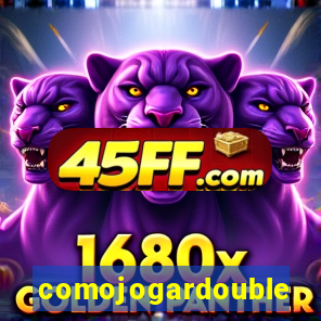 comojogardouble
