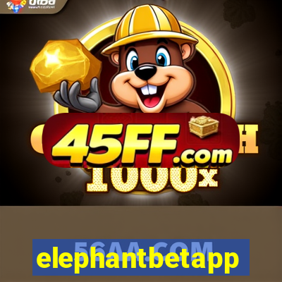 elephantbetapp