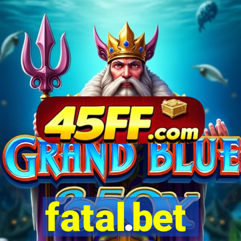 fatal.bet
