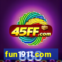 fun1911.com
