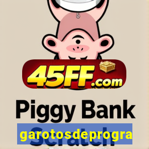 garotosdeprogramas