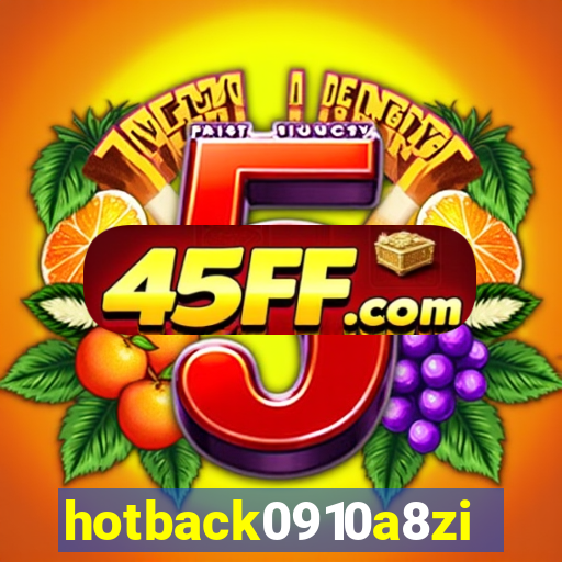 hotback0910a8zi.cc