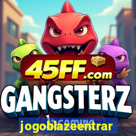 jogoblazeentrar
