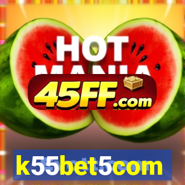 k55bet5com