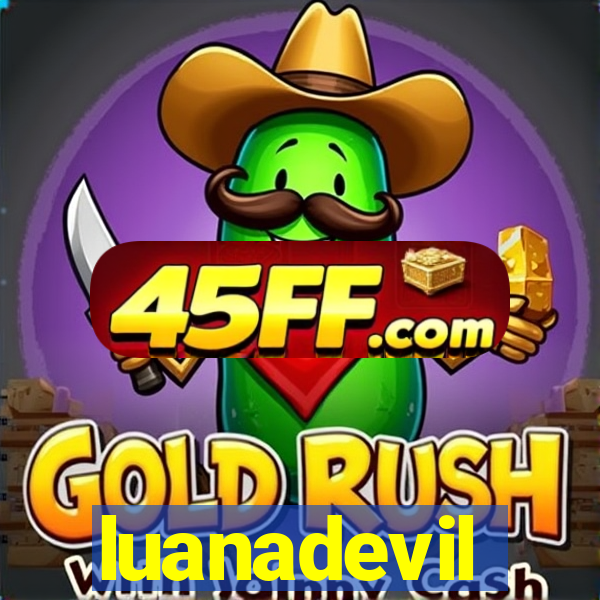 luanadevil
