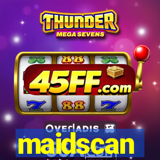 maidscan
