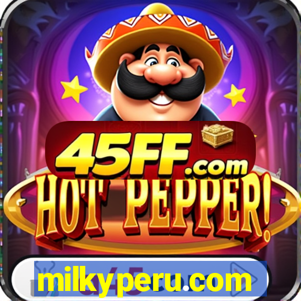 milkyperu.com