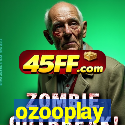 ozooplay