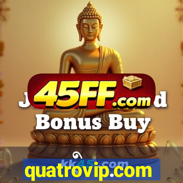 quatrovip.com