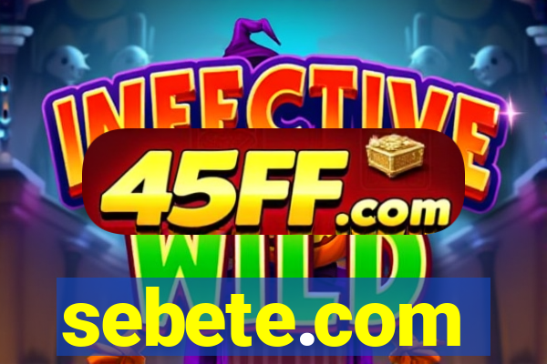 sebete.com