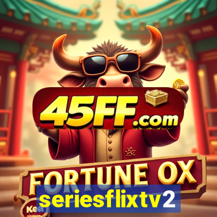 seriesflixtv2