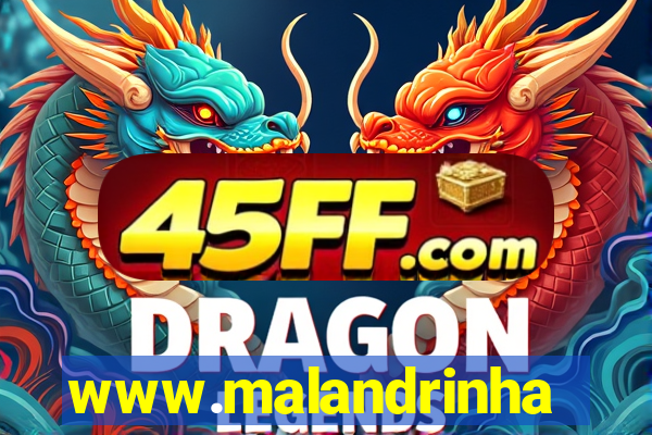 www.malandrinhas.net